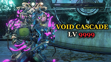 Equinox Prime - Void Cascade Level Lv 9999 cap #17
