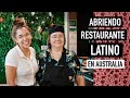 14 años en Australia. Emprender un RESTAURANTE LATINO.