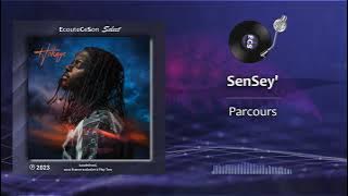 SenSey' - Parcours |[ French Pop ]| 2023