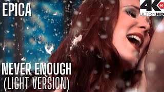 Epica - Never Enough (4K HD) Resimi