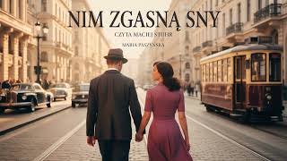 Nim Zgasn Sny  Maria Paszyska  Book Pl  Powie Historycznoobyczajowa  Saga Pena Emocji