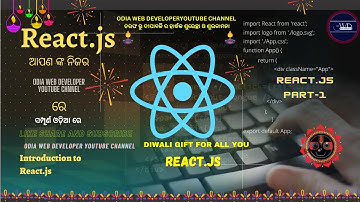 React.js Tutorial For Beginners In Odia | PART-1 | Introduction To React.js |
