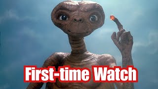 First Time Watching E.T. the Extra-Terrestrial (1982)