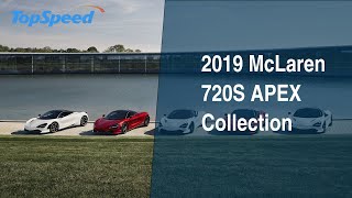 2019 mclaren 720s apex collection