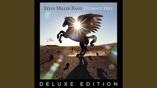 Video thumbnail of "Steve Miller Band - Take The Money And Run (Remastered 2017)"