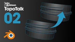 TopoTalk: Improve your 3D Topology  Part 02