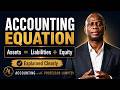 The Accounting Equation Explained Clearly: Assets = Liabilities + Equity