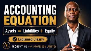 The Accounting Equation Explained Clearly: Assets = Liabilities + Equity