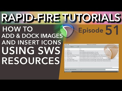 Dock Images and easily add track Icons with SWS Resources (Rapid Fire Reaper Tutorials Ep51)