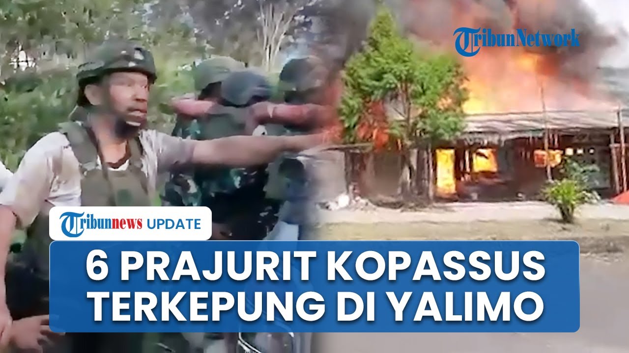 Momen Evakuasi 6 Prajurit Kopassus yang Terkepung saat Ricuh Yalimo, Tiga Orang Alami Luka Parah