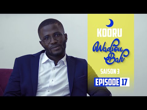 Kooru Wadioubakh - Saison 3 - Episode 17