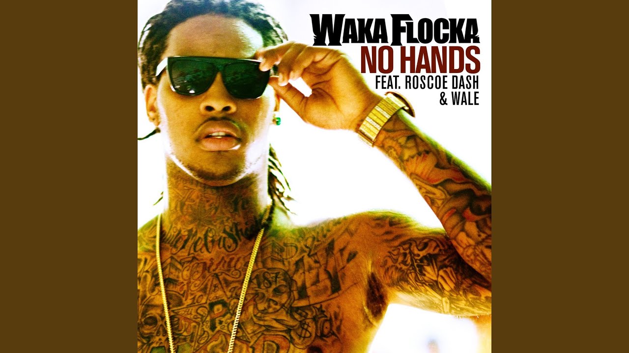 Download No Hands (feat. Roscoe Dash and Wale)