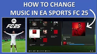 Download lagu How to Change Music in FC 25 ✅ Easy Guide 2025 | How to Change Songs in EA FC 25 (Background Music)