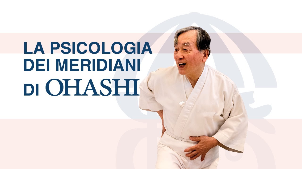 OHASHI Method® - La Psicologia dei MeridianidI di Ohashi