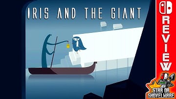 Iris and the Giant (Nintendo Switch) An Honest Review
