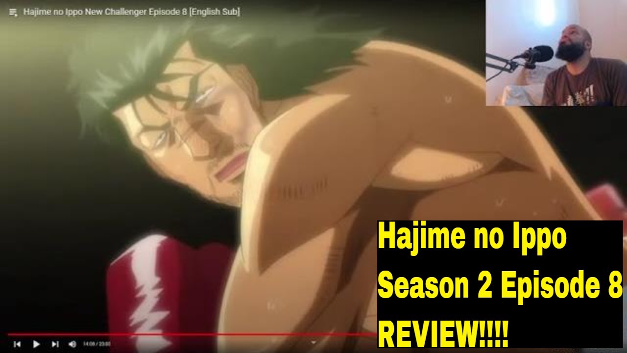 Hajime no Ippo Season 2 Episode 8 REVIEW!!!! 