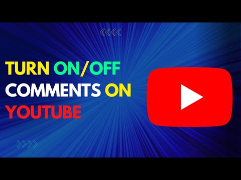 How to Turn off/on comments on YouTube
