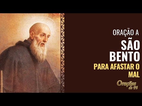 Oração a São Bento para afastar o mal