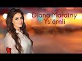 Diana Mardiny - Yslamli | ديانا مارديني - يسلملي