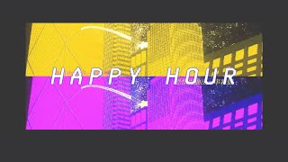 Sugar & Co. Official - Happy Hour (Music Video)