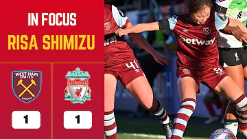 Risa Shimizu 清水梨紗 West Ham United Vs Liverpool Matchweek 4 Women S Super League 2023 2024 