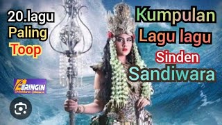 kumpulan lagu lagu sinden sandiwara pilian