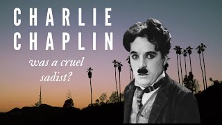 Charlie Chaplin Was A Cruel Sadist/Did You Know This? by DID YOU KNOW THIS 246 views 1 year ago 9 minutes, 11 seconds