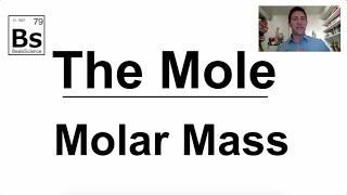 The Mole 3 - Molar Mass