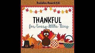 Thanksgiving Turkey Gratitude Bulletin Board!