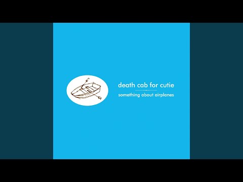 Amputations - Death Cab for Cutie