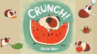 Crunch! (A Story About Sharing and Friendship) by Carolina Rabei | Kids Books Read Aloud
