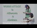 Words Attack - Alfreroots &amp; Abraham Orozco (Lyrics)