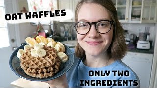 Easy Oat Waffles (Two Ingredients)