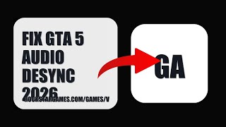 How To Fix GTA 5 Audio Desync 2026 (UPDATED 2026)