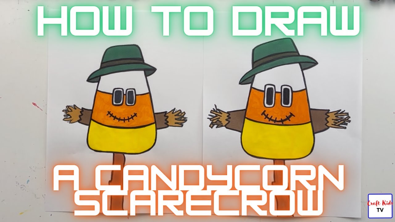 How to Draw a Candy Corn Scarecrow!!!! #craftkidstv #halloween # ...