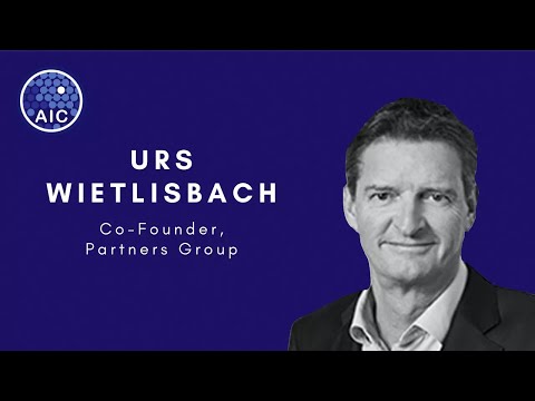 AIC Conversations - Urs Wietlisbach (Co-Founder, Partners Group)
