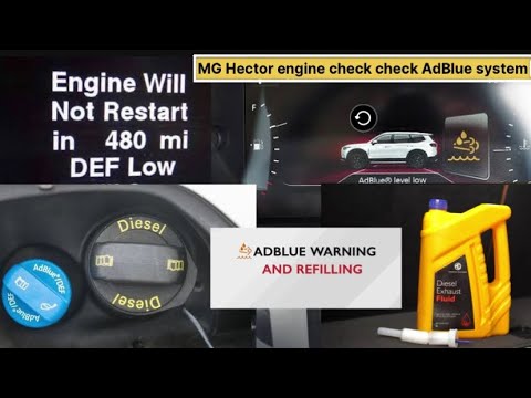 MG Hector engine check Adblue check system Engine well not Restart in