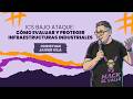 ICS bajo ataque | Christian Javier Vila | HackElValle 2025