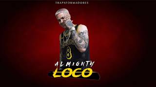 ALMIGHTY - LOCO | TRAP CRISTIANO 2021 | GENELIPSIS       🛑 SUSCRIBE🛑 SUMATE !!