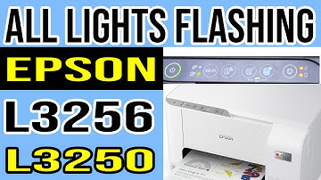 Epson L3256 Eco Tank Printer All Lights Flashing Problem Solution