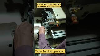 Taper Turning operation करते हुए students, CNC VMC operating and programming training