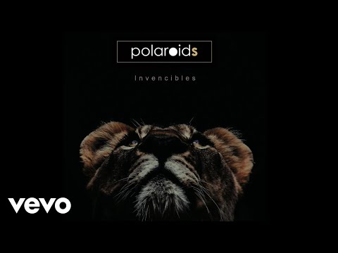 Polaroid - Invencibles (Lyric Video)