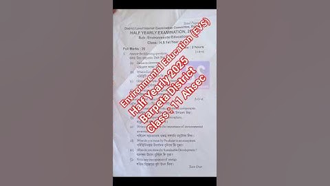 EVS Question Paper Half Yearly 2025 Barpeta District Ahsec CLASS 11 #EVSHalfYearlyPaper2025 #Ahsec
