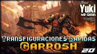 Quick Transmogs - Garrosh Hellscream (World of Warcraft) | 020
