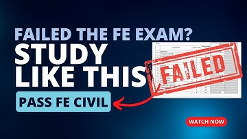 FAILED THE FE EXAM? | How to Pass the Second Time!