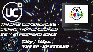 Tandas Comerciales Canal 13 + Cierre Transmisiones - 20 y 21 Febrero 2002