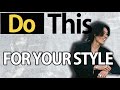 HOW TO STYLE YOURSELF “Tips to improve your style”