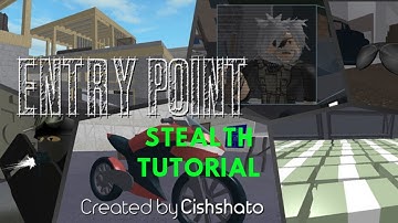 Entry Point Stealth Tutorial (Roblox)