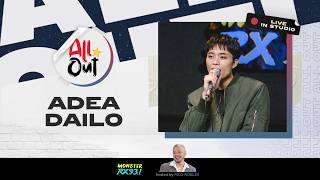 Adea Dailo Goes All Out! | All Out | RX931