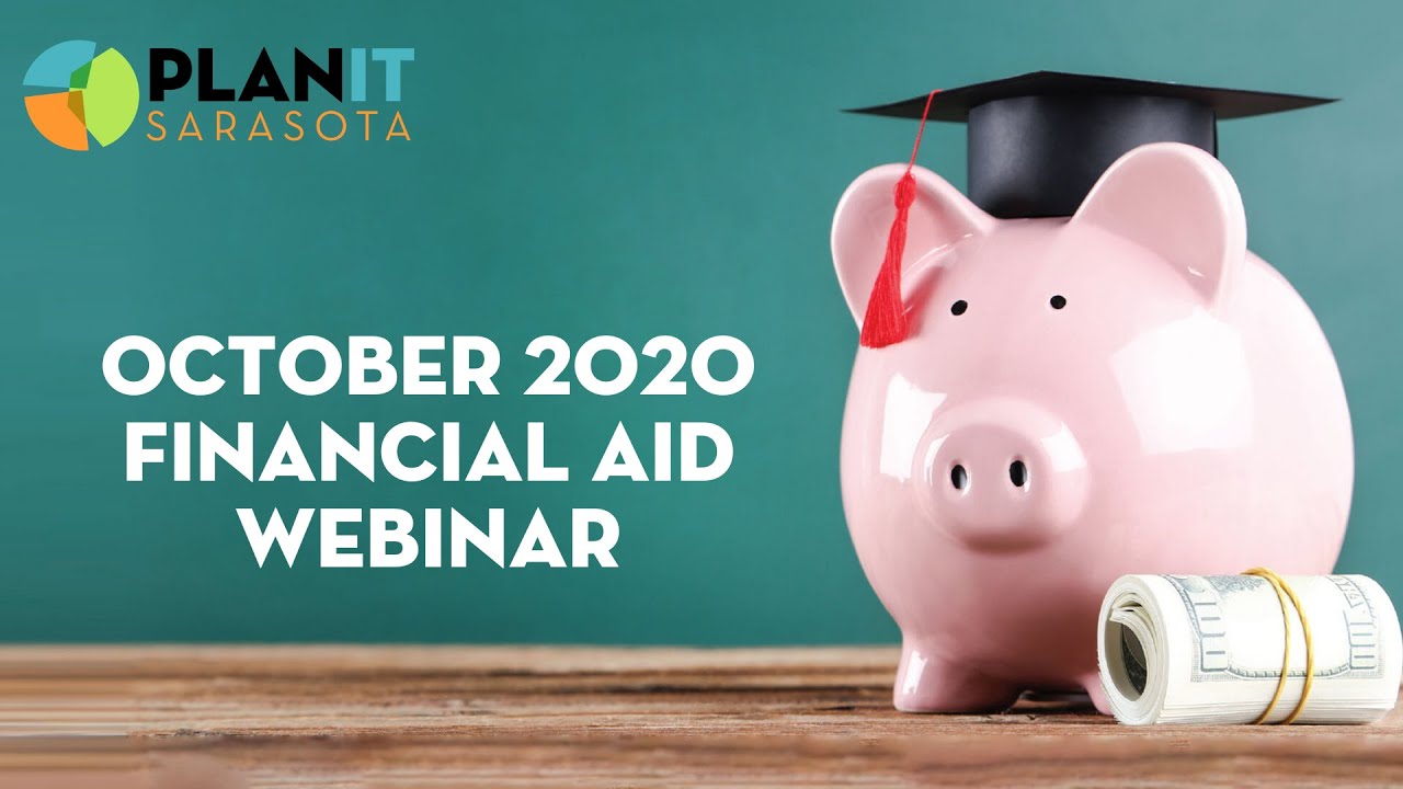 October 2020 Financial Aid Webinar - YouTube